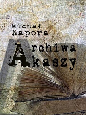 cover image of Archiwa Akaszy